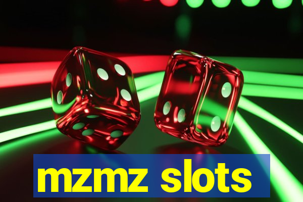 mzmz slots